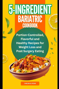 5-Ingredient Bariatric Cookbook