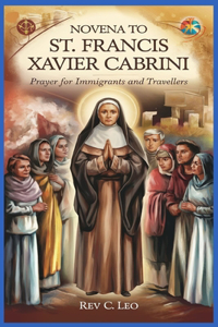 Novena to St Francis Xavier Cabrini
