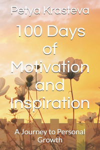 100 Days of Motivation and Inspiration