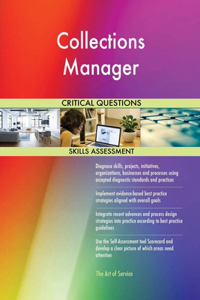 Collections Manager Critical Questions Skills Assessment