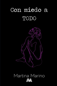 Con miedo a todo