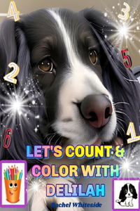 Let's Count & Color with Delilah