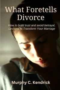 What Foretells Divorce