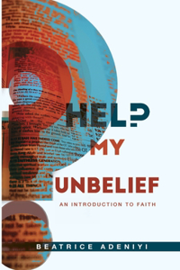 Help My Unbelief