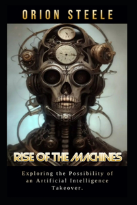 Rise of the Machines