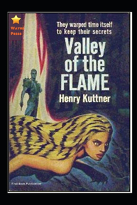 The Valley of the Flame-Classic Original Edition(Annotated)