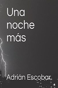 Una noche más