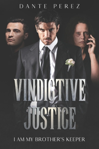 Vindictive Justice