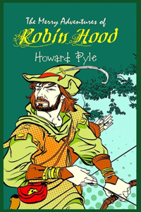 The Merry Adventures of Robin Hood