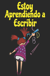 Estoy aprendiendo a escribir