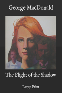 The Flight of the Shadow