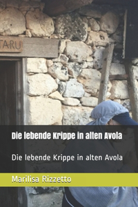 Die lebende Krippe in alten Avola