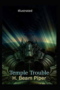 Temple Trouble Illustrated
