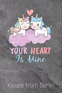 Your heart is mine