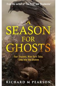A Season For Ghosts