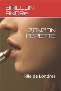 Zonzon Pépette