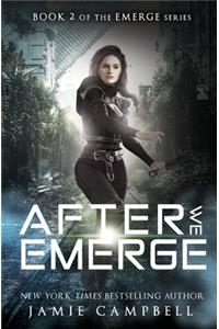 After We Emerge