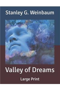 Valley of Dreams