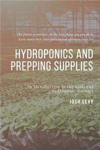 Hydroponics and Prepping Supplies