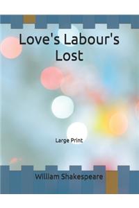 Love's Labour's Lost