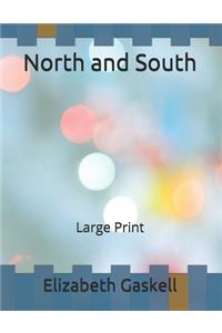 North and South