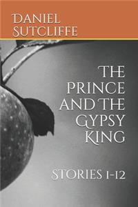 Prince and The Gypsy King