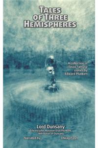 Tales of Three Hemispheres (illustrated)