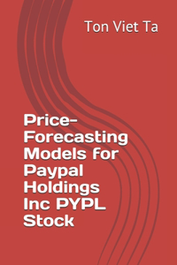Price-Forecasting Models for Paypal Holdings Inc PYPL Stock