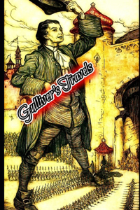 Gulliver's Travels Into Several Remote Nations Of The World By Jonathan Swift (Children's literature) 