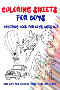 Coloring Sheets for boys Coloring book for boys Ages 4-8