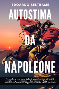 Autostima Da Napoleone