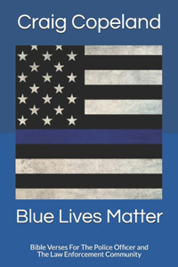 Blue Lives Matter