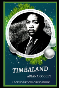 Timbaland Legendary Coloring Book