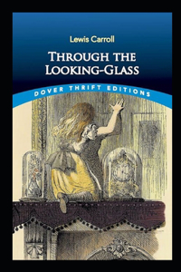 Through the Looking Glass Illustrated