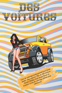 Livre de coloriage professionnel pour jeune adulte - Des voitures. Plus de 200 Voiture
