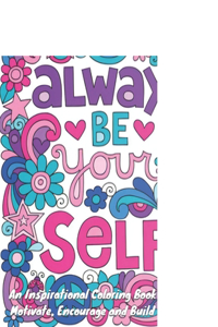 Always Be Yourself Coloring Book