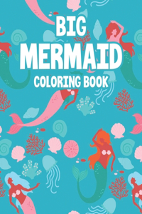 Big Mermaid Coloring Book