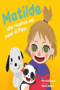 Matilde alla ricerca del naso di Pippì