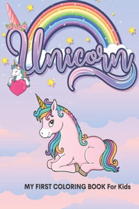 My First Unicorn Coloring Book