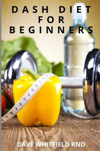 Dash Diet for Beginners