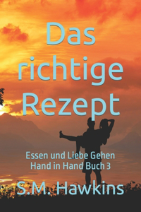 richtige Rezept