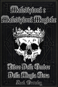 Maledizioni e Maledizioni Magiche