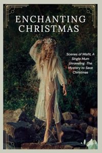 Enchanting Christmas Yelutide Tales