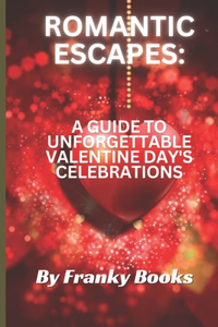 Romantic Excapes