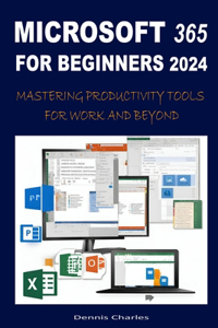 Microsoft 365 for Beginners 2024