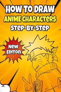 How to Draw ANIME Characters