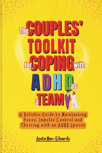 Couples' Toolkit for Coping with ADHD As a Team