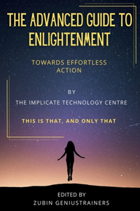 Advanced Guide To Enlightenment