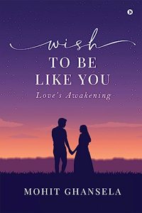 Wish to Be Like You