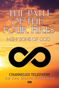 The Path of the Four Fires